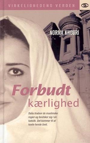 Verdensvindue Kontrovers insekt Få Forbudt kærlighed af Norma Khouri som Indbundet bog på dansk -  9788715104831