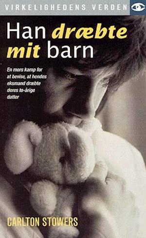 Han dræbte mit barn