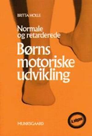 Normale og retarderede børns motoriske udvikling