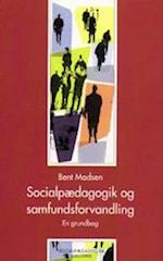 Socialpædagogik og samfundsforvandling