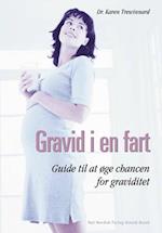 Gravid i en fart