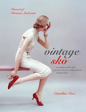 Få Vintage sko af Caroline Cox som Hardback brugt bog -