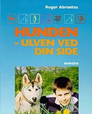 Hunden - ulven ved din side