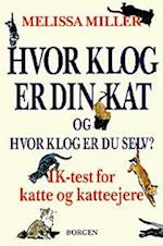 Hvor klog er din kat? - og hvor klog er du selv?