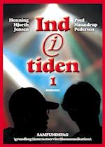 Ind i tiden¤Bind 1