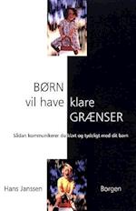 Børn vil have klare grænser