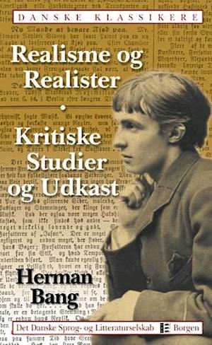 Realisme og Realister - Kritiske Studier og Udkast