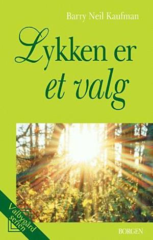 Lykken er et valg