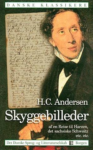 Skyggebilleder af en Reise til Harzen, det sachsiske Schweitz etc. etc., i Sommeren 1831