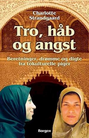 Tro, håb og angst