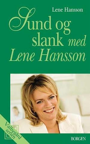 Sund og slank med Lene Hansson