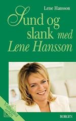 Sund og slank med Lene Hansson