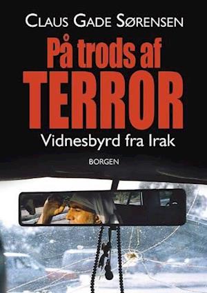 På trods af terror