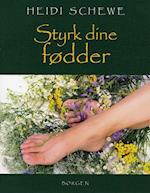 Styrk dine fødder