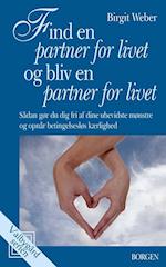 Find en partner for livet og bliv en partner for livet