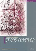 Et ord flyver op. Undervisningsbog