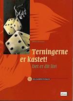 Terningerne er kastet!