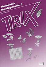 Trix- Bind 2
