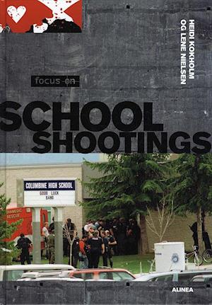 Focus On, School Shootings, Student's Book