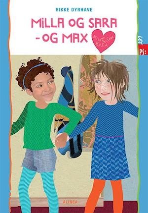 Milla og Sara - og Max