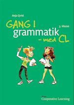 Gang i grammatik - med CL, 3. klasse, elevhæfte