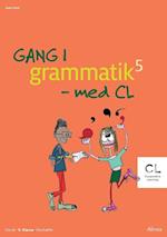 Gang i grammatik 5 - med CL
