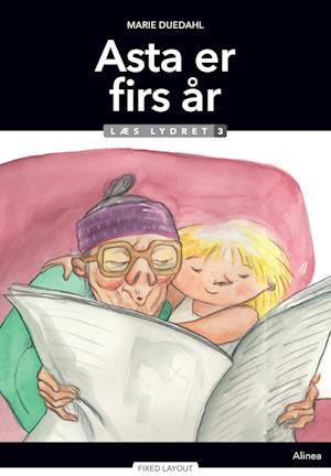 Asta er firs år, Læs lydret 3