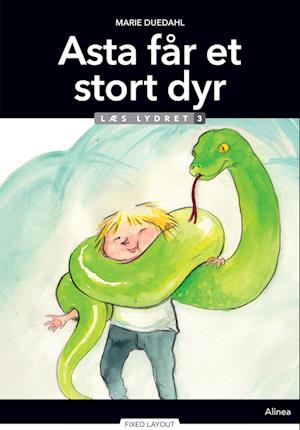 Asta får et stort dyr, Læs lydret 3