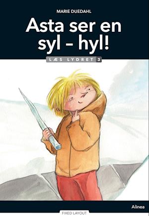 Asta ser en syl - hyl! Læs Lydret 3