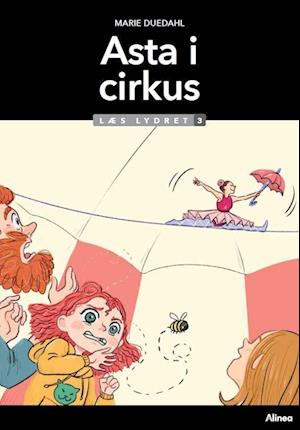 Asta i cirkus, Læs lydret 3