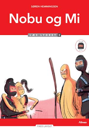 Nobu og Mi, Læs Lydret 2