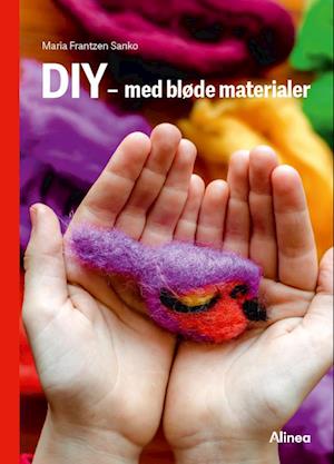 DIY – med bløde materialer, Rød Fagklub