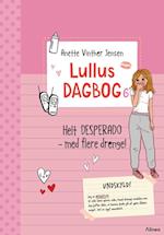 Lullus dagbog 6, Helt desperado - med flere drenge! Rød Læseklub