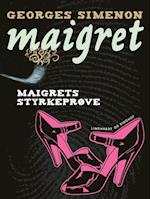 Maigrets styrkeprøve