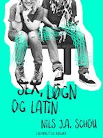 Sex, løgn og latin