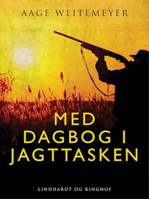 Med dagbog i jagttasken