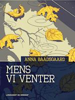 Mens vi venter