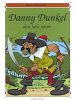 Danny Dunkel: Den fæle røver