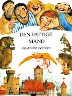 Den fattige mand og andre eventyr