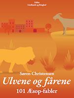 Ulvene og fårene: 101 Æsop-fabler
