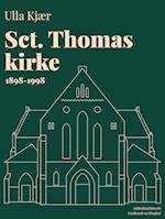 Sct. Thomas kirke 1898-1998