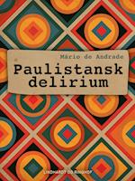 Paulistansk delirium