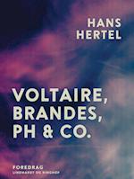 Voltaire, Brandes, PH & Co.