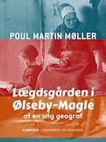 Lægdsgården i Ølseby-Magle