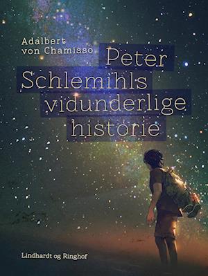 Peter Schlemihls vidunderlige historie