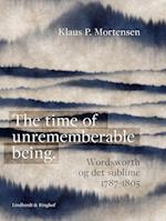 The time of unrememberable being. Wordsworth og det sublime 1787-1805