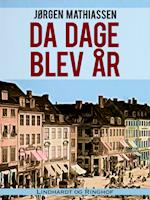 Da dage blev år