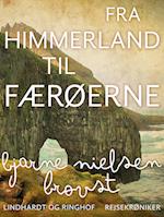 Fra Himmerland til Færøerne