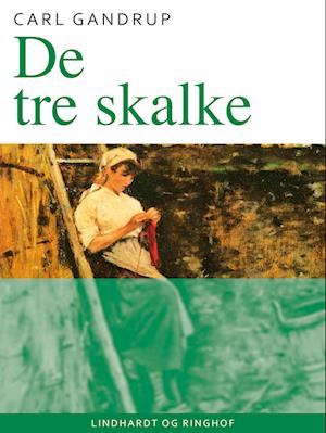 De tre skalke