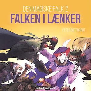 Den magiske falk 2: Falken i lænker